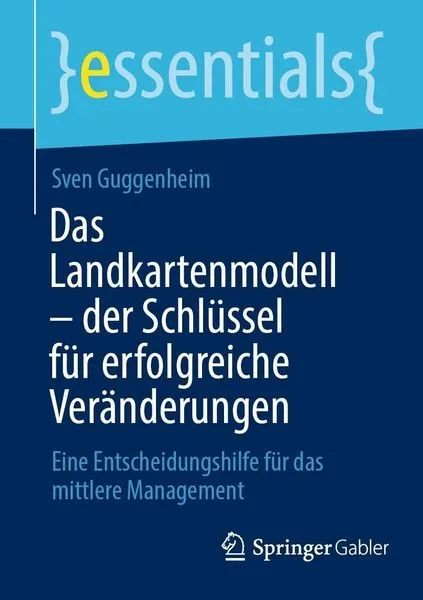 Buchcover: Das Landkartenmodell, Sven Guggenheim, Springer Gabler essentials